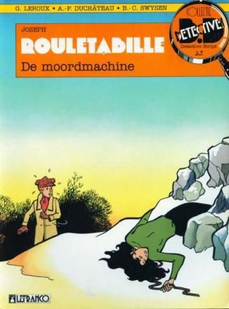 Collectie Detective Comics : 25. Joseph Rouletabille 5 - De moordmachine