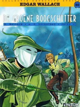 Collectie Detective Comics : 30. Edgar Wallace 2 - De groene boogschutter