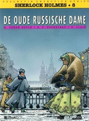 Collectie Detective Comics : 42. Sherlock Holmes 8 - De oude Russische dame