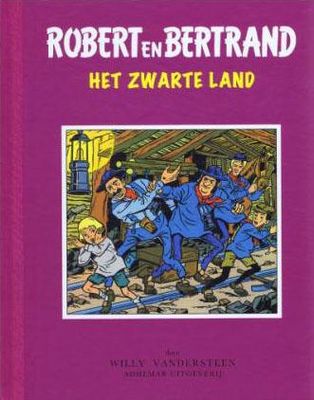 Robert en Bertrand, Adhemar Luxe : Hc06. Het zwarte land