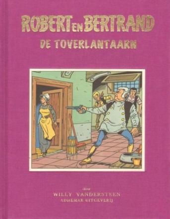 Robert en Bertrand, Adhemar Luxe : Hc07. De toverlantaarn