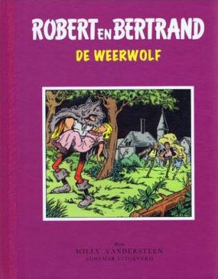 Robert en Bertrand, Adhemar Luxe : Hc08. De weerwolf