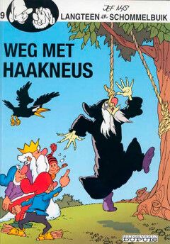 Langteen en Schommelbuik : 09. Weg met Haakneus (h2005)