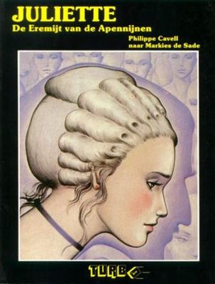 Turbo reeks : 06. Juliette [De Sade] - De eremijt van de Apennijnen