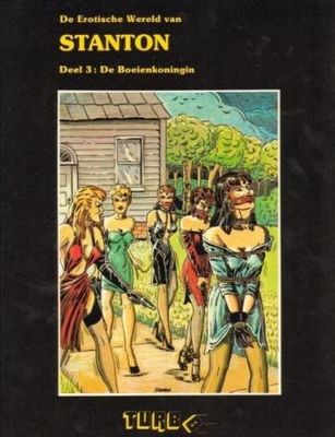 Turbo reeks : 03. Erotische wereld van Stanton, De - De boeienkoningin