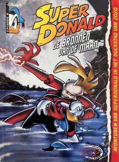 Donald Duck, Duck Power Superdonald : 05. De bronnen van de maan