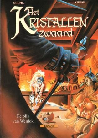 Delta, Collectie : 18. Kristallen zwaard, Het 2 - De blik van Wenlok