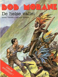 Bob Morane : 08. De helse vallei