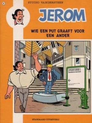 Jerom, 3e reeks : 34. Wie een put graaft voor een ander