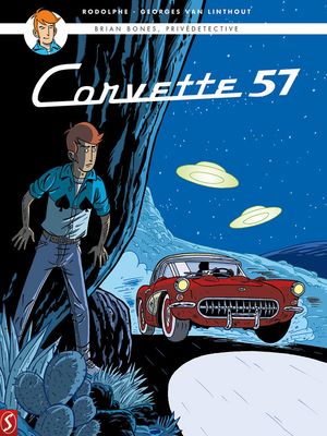 Brian Bones, privédetective : 03. Corvette 57