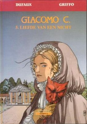 Collectie Kronieken : 45. Giacomo C . 5 - Liefde van een nicht