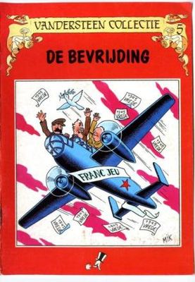 Suske en Wiske - Vandersteen Collectie : 05. De bevrijding