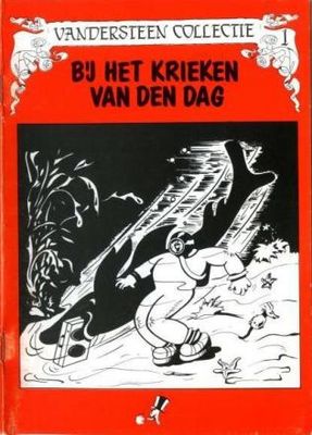 Suske en Wiske - Vandersteen Collectie : 01. Bij het krieken van den dag