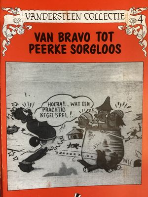 Suske en Wiske - Vandersteen Collectie : 04. Van Bravo tot Peerke Sorgloos