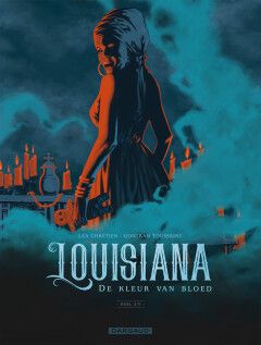 Louisiana : 02. De kleur van bloed 2