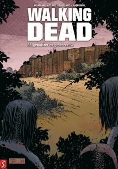 Walking Dead, The : Hc23. Gefluister en geschreeuw