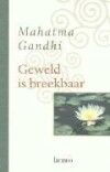 Geweld is breekbaar