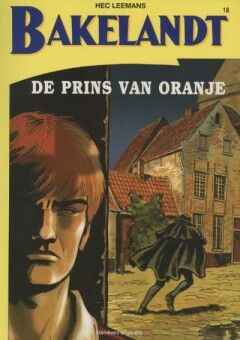 Bakelandt : 18. De prins van Oranje (H2012)