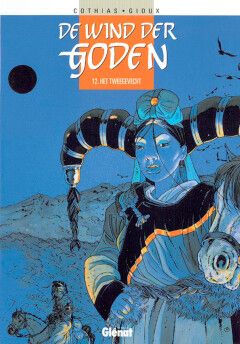 De wind der goden : Hc12. Het tweegevecht
