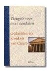 Vleugels voor onze sandalen - gedachten en kronkels van Cicero
