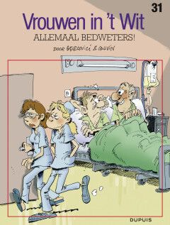 Vrouwen in &#39;t wit : 31. Allemaal bedweters!