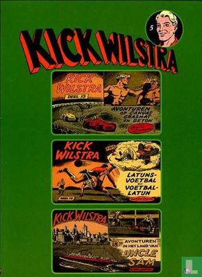Kick Wilstra : 05. Kick Wilstra 5