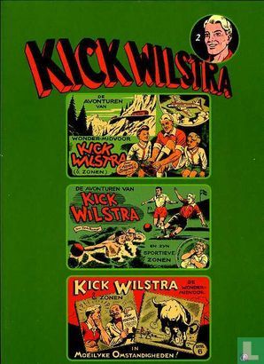 Kick Wilstra : 02. Kick Wilstra 2