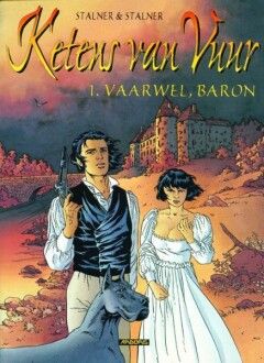 Ketens van vuur : 01. Vaarwel, baron