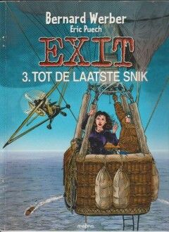 Exit : 03. Tot de laatste snik