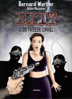 Exit : 02. De tweede cirkel