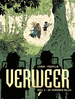 Verweer : 02. De verraden vallei