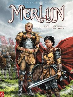 Merlijn [Istin] (Merlin) : Hc13. Het kruis en het zwaard