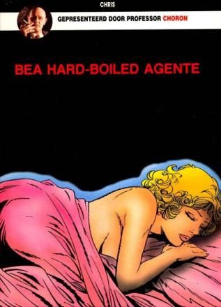 Follies : 28. Bea hard-boiled agente