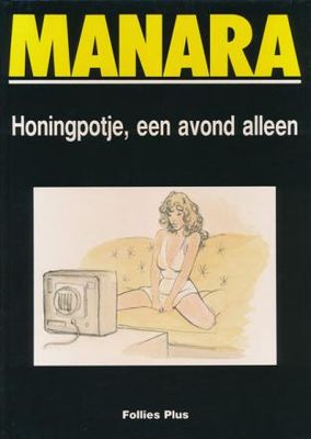 Follies Plus : Hc03. Honingpotje, een avond alleen