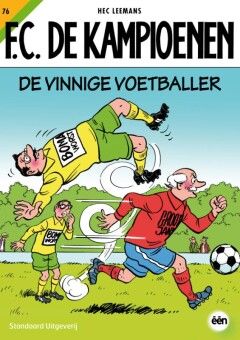 F.C. De Kampioenen : 76. De vinnige voetballer