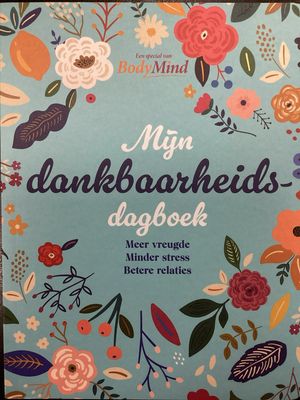 BODYMIND DANKBAARHEIDSDAG #4