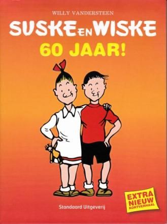 Suske en Wiske, Jubileum uitgaven - Suske en Wiske 60 jaar