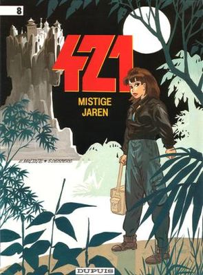421 : 08. Mistige jaren (H1992)