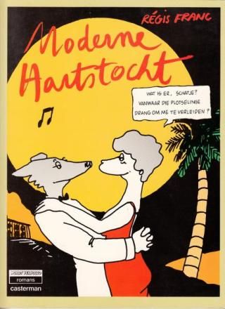 Wordt vervolgd romans : 39. Moderne hartstocht