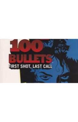 100 Bullets