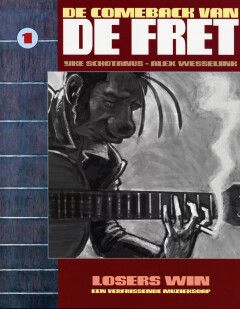 Comeback van De Fret, De : 01. Losers Win