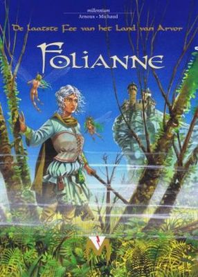 Millennium : Hc62. Laatste fee van het land van Arvor, De 1 - Folianne