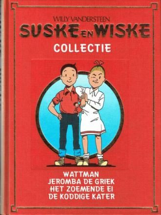 Suske en Wiske Collectie : Hc02. Wattman + Jeromba de Griek + Het zoemende ei + De koddige kater