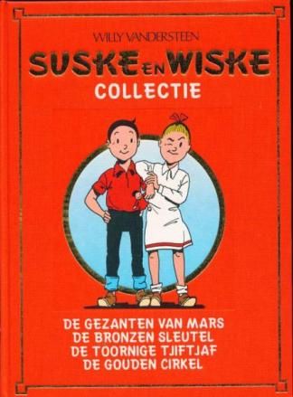 Suske en Wiske Collectie : Hc13. De gezanten van Mars + De bronzen sleutel + De toornige tjiftjaf + De gouden cirkel