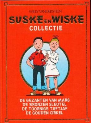 Suske en Wiske Collectie : Hc13. De gezanten van Mars + De bronzen sleutel + De toornige tjiftjaf + De gouden cirkel