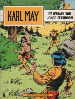 Karl May - 2e reeks : 77. De wraak van Jonge Eekhoorn
