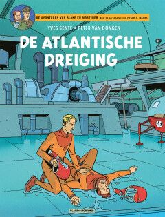 Blake en Mortimer : 31. De Atlantische dreiging