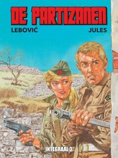 Partizanen, De [Jules] : Hc03. De Partizanen integraal 3