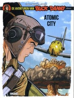 Buck Danny Classic : 12. Atomic City