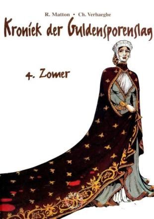 Kroniek der Guldensporenslag : Hc04. Zomer